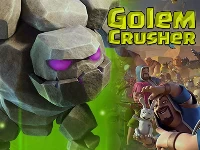 Golem crusher