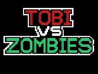 Tobi vs zombies