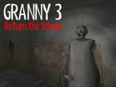 Granny 3 return the school